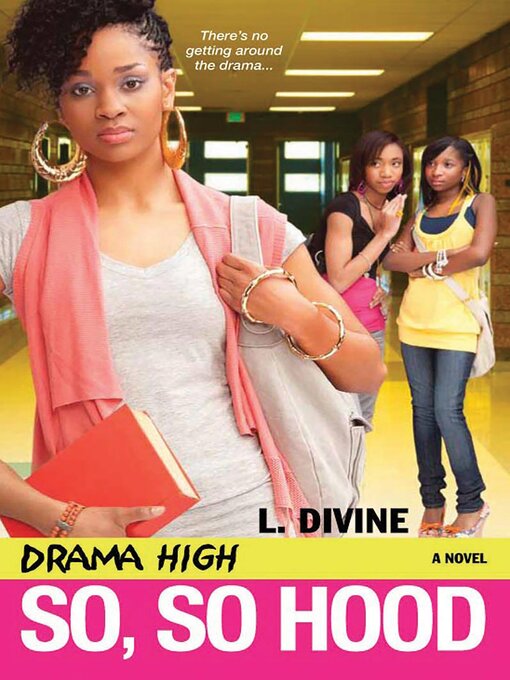 Title details for Drama High by L. Divine - Wait list